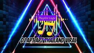 Download Lagu DJ APT THAILAND DJANDUT KOPLO DJ TERBANG VIRAL TIK TOK TERBARU 2024!! MP3 Download Lagu DJ APT THAILAND DJANDUT KOPLO DJ TERBANG VIRAL TIK TOK TERBARU 2024!! MP3