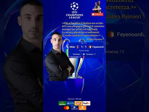 Milan-Feyenoord 1-1 (agg.1-2)