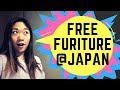 Tips on How To Get FREE FURNITURE in Japan!!