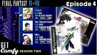 Final Fantasy Pt 1 with Josey and Mike! - Get Comfy Season 2 Episode 4