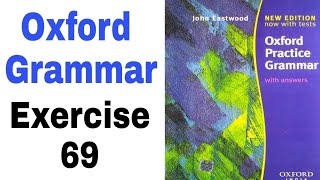 Exercise 69 of Oxford Practice Grammar by English Family 87 | Oxford Grammar by John Eastwood Update