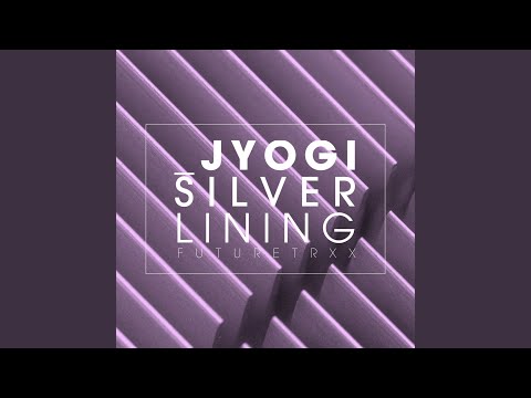 Silver Lining (Original Mix)
