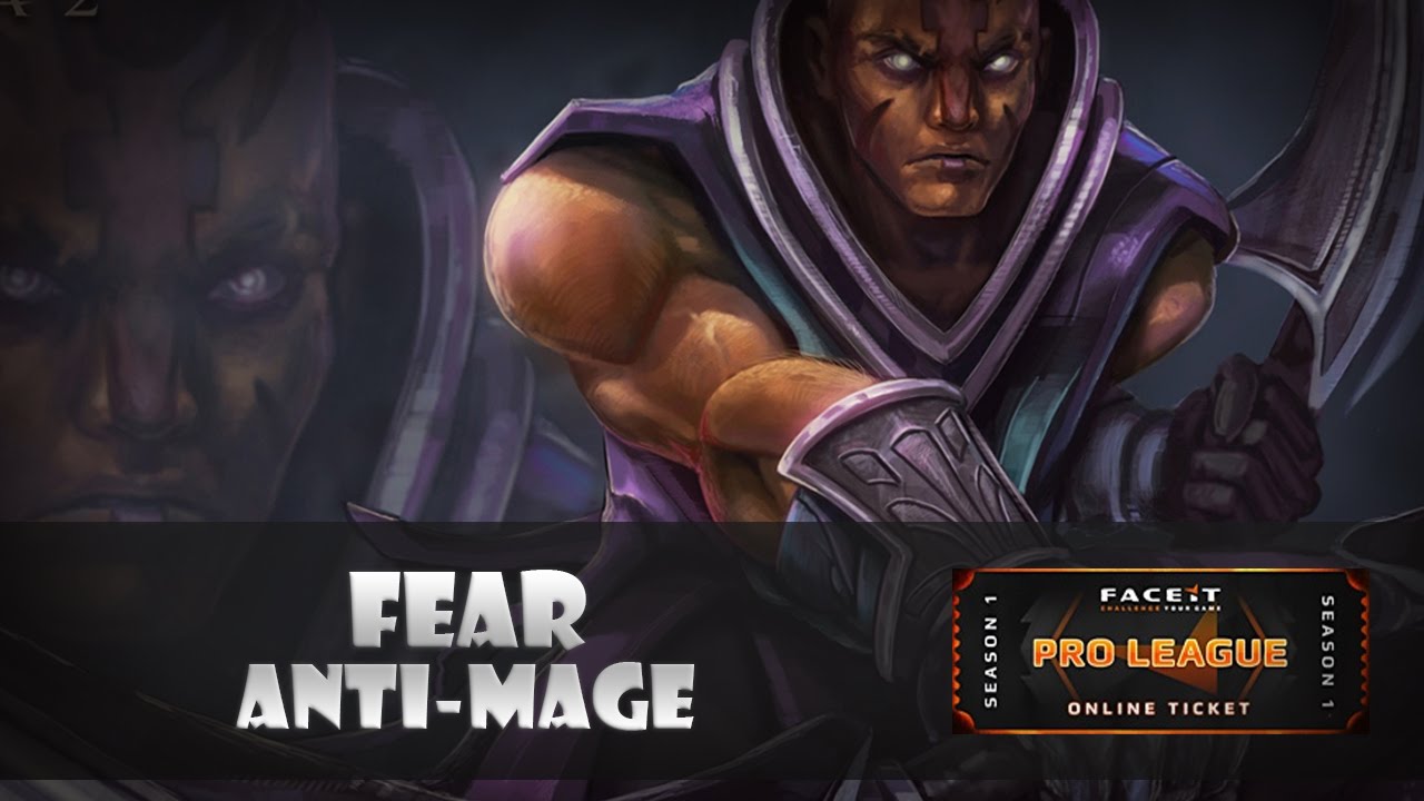 Fear (Anti-Mage) - vs. RADIANT@ FACEIT Pro League - YouTube