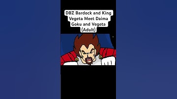 DBZ Bardock and King Vegeta Meet Daima Goku and Vegeta (Adult) #dragonball
