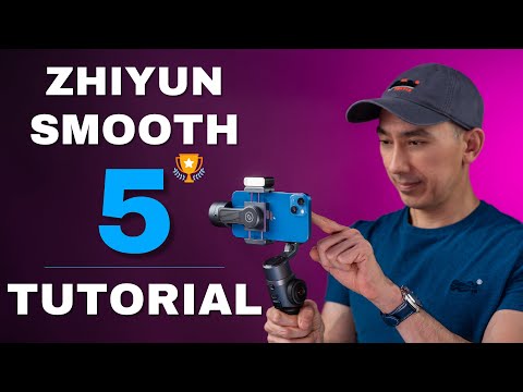 ZHIYUN SMOOTH 5 TUTORIAL: Easy Guide to Setup and How to Use Features