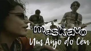 Maskavo - Um Anjo do Céu [clipe oficial] chords