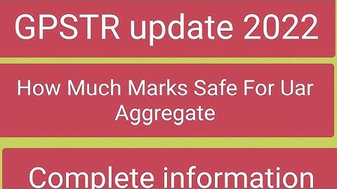 GPSTR Update 2022||Safe Score To Crack GPSTR