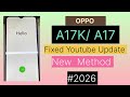 OPPO A17/ A17k FRP bypass || 2026 -Google Account 100%