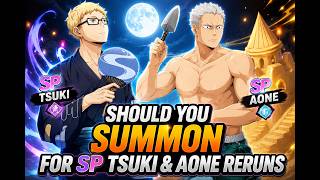Should you Summon for SP Tsuki & Aone Reruns? - HAIKYU! FLY HIGH screenshot 1