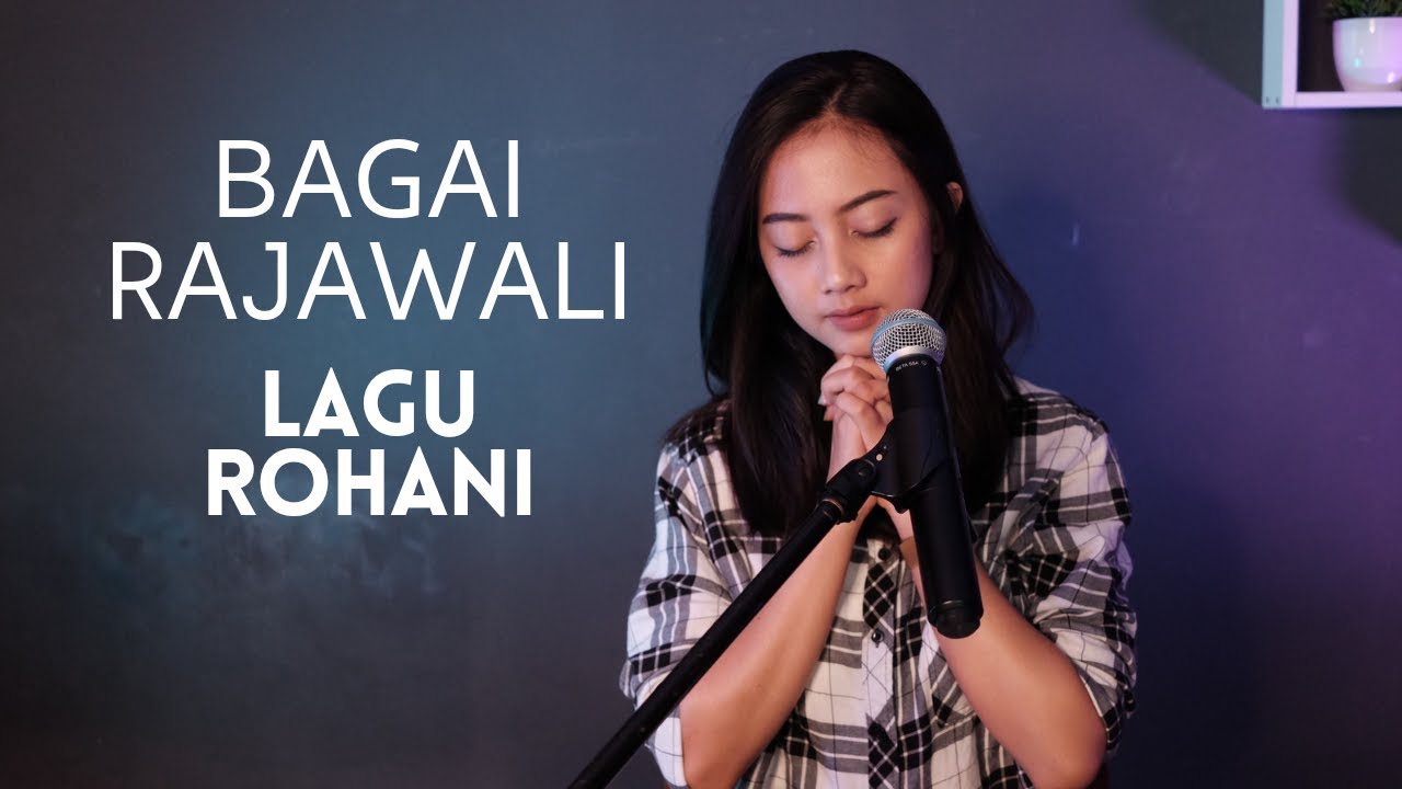 BAGAI RAJAWALI (LAGU ROHANI) - MICHELA THEA COVER