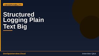 Structured Logging vs Plain Text — Big Difference