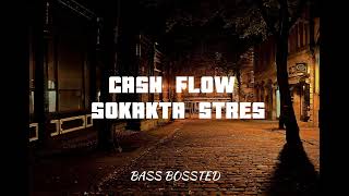 CASHFLOW-SOKAKTA STRES-BASS BOOSTED Resimi