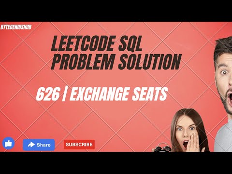 626 | Exchange Seats | Leetcode SQL problem solution
