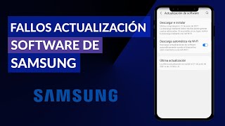 Fallos Actualización Software Samsung: Solución Paso a Paso screenshot 4