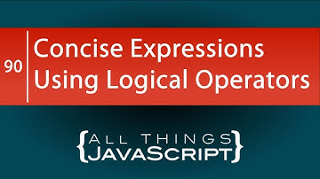 JavaScript Tip: Concise Expressions Using Logical Operators