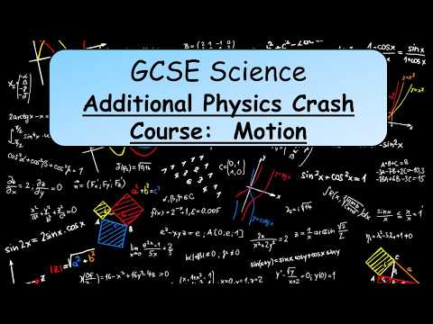 GCSE Science Additional Physics Crash Course on Motion ks430 internorm
