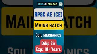 RPSC AE (CE Mains) batch | Soil Mechanics & foundation engineering| Dilip Sir #studyfibharat #shorts