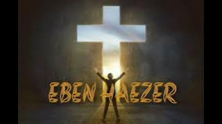 Download lagu EBEN HAEZER, SAMPAI DISINI TUHAN SUDAH MENOLONGKU