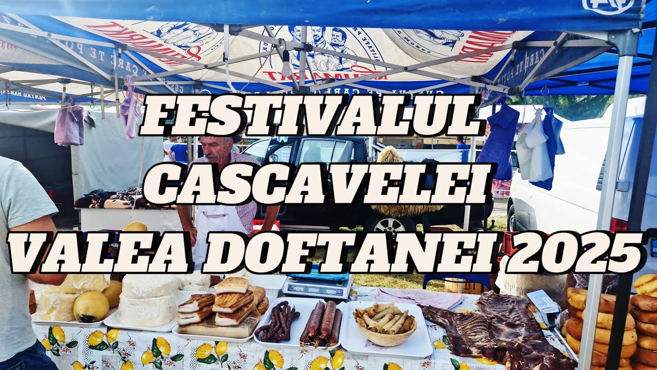 FESTIVALUL CASCAVELEI VALEA DOFTANEI, PRAHOVA 2025