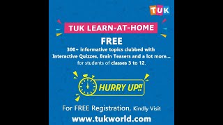 Learn-At-Home By Tuk - Free 300 Informative Topics For Students