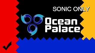 Sonic Heroes Sonic Only - Ocean Palace Completable