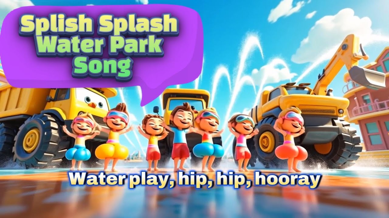 💦 Splish Splash Water Play Song | Floaties, Slides & Bubbles! | Fun for ...
