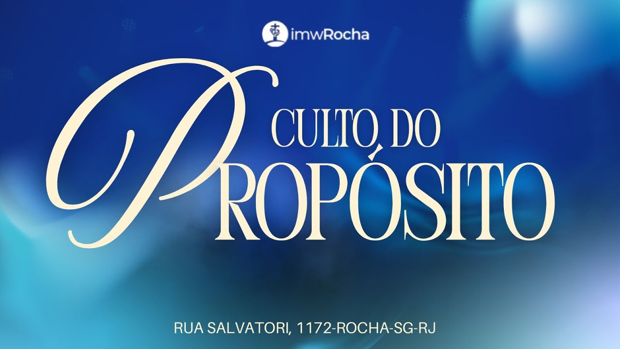 CULTO DE PROPÓSITO
