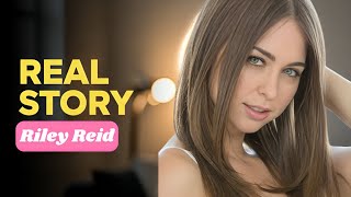 Riley Reid Biography Real Life Story Revealed Full Doentary 2025
