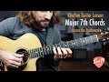 How to Play Maj7 Chords Across the Fretboard!