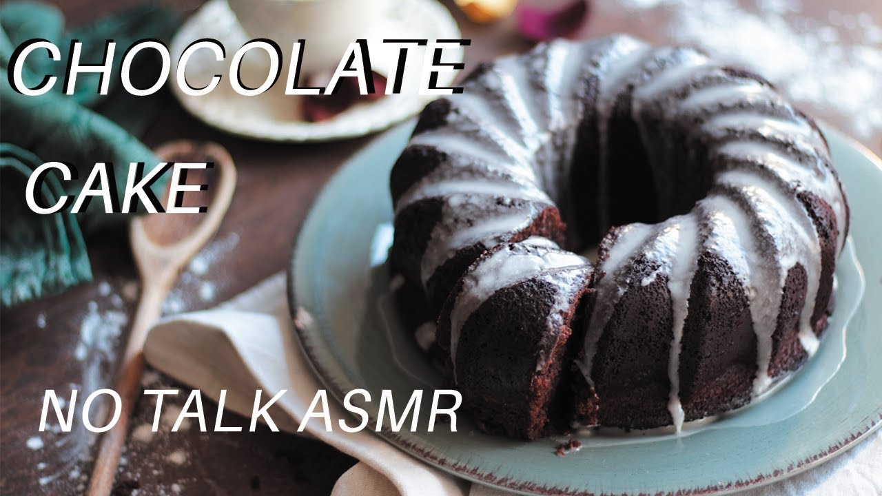 The Best Chocolate Bundt Cake - No Talk ASMR cooking recipe