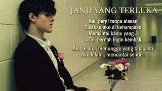 Fallen Revenge ~ Kau Pergi Tanpa Alasan (Official Lyric Video)