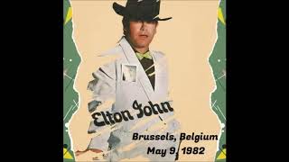 Elton John Brussels, Belgium May 9, 1982