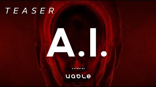 TEASER "อันตรายของ A.I." - A Story by Uable