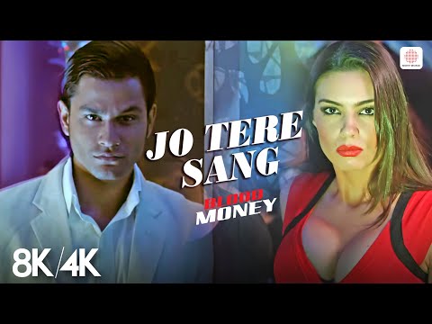 Jo Tere Sang 8K 4K Music Video Kunal Khemu Amrita Puri Blood Money Mustafa Zahid