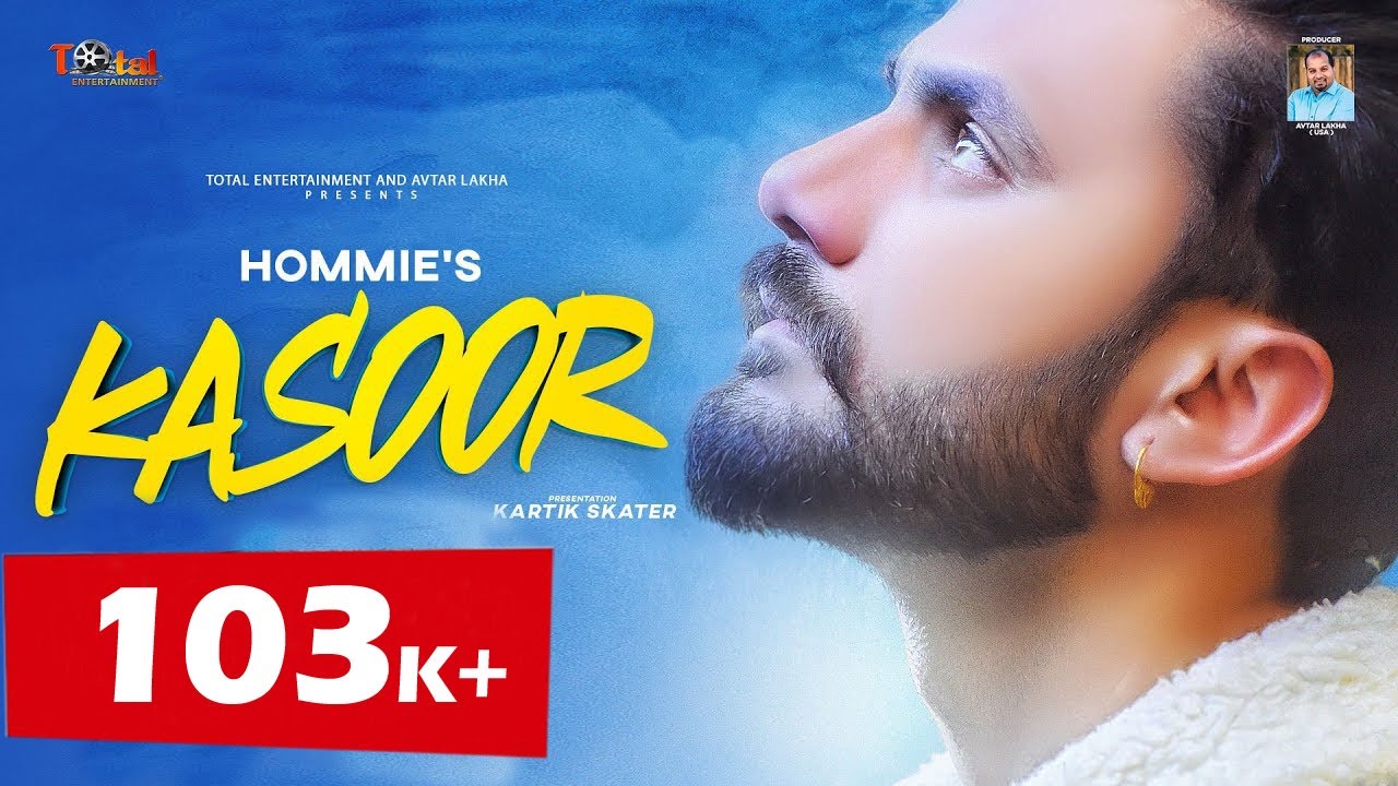 New Punjabi Songs 2020 | Kasoor : Hommie | Total Entertainment | Latest Punjabi Sad Song 2020