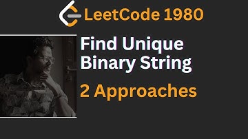 Find Unique Binary String LeetCode POTD LeetCode 1980