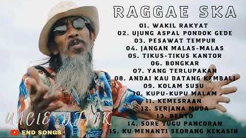 Versi Raggae Ska /Bongkar/Bento/wakil rakyat/Kemesraan (Iwan Fals) Cover by Uncle Djink