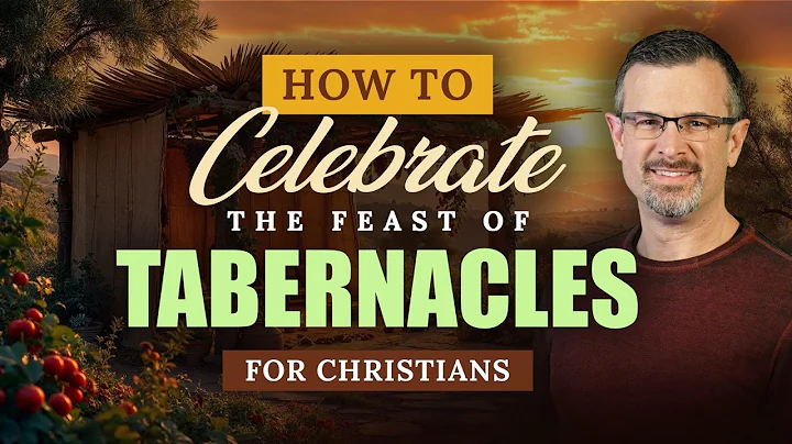How To Celebrate The Feast Of Tabernacles For Christians - Jim Staley