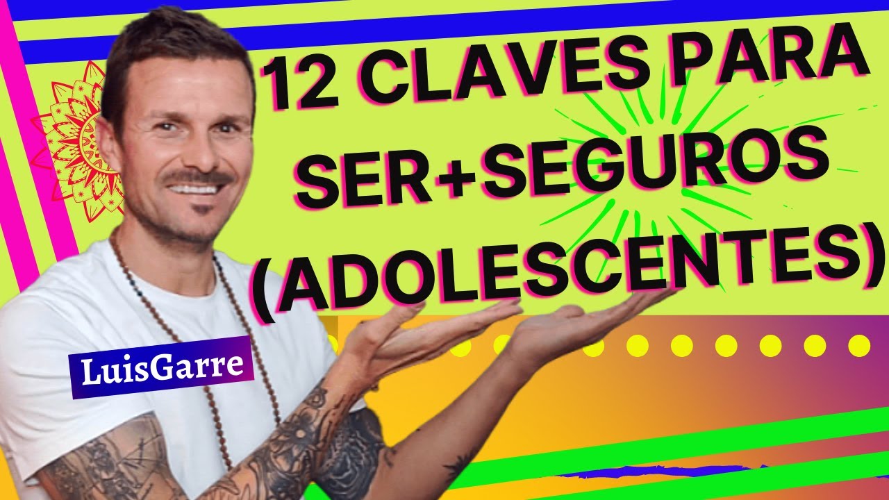 🧡Cómo AYUDAR a mi Hijo (Adolescente) a TENER CONFIANZA en si mismo! A Ser más SEGURO/A de si misma/o