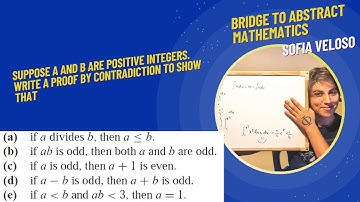 1.5.6 Suppose a and b are positive integers. Write a proof by contradiction to show that
