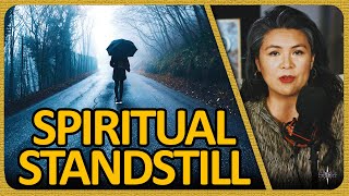 Are You at a Spiritual Standstill? | FORWARD BOLDLY