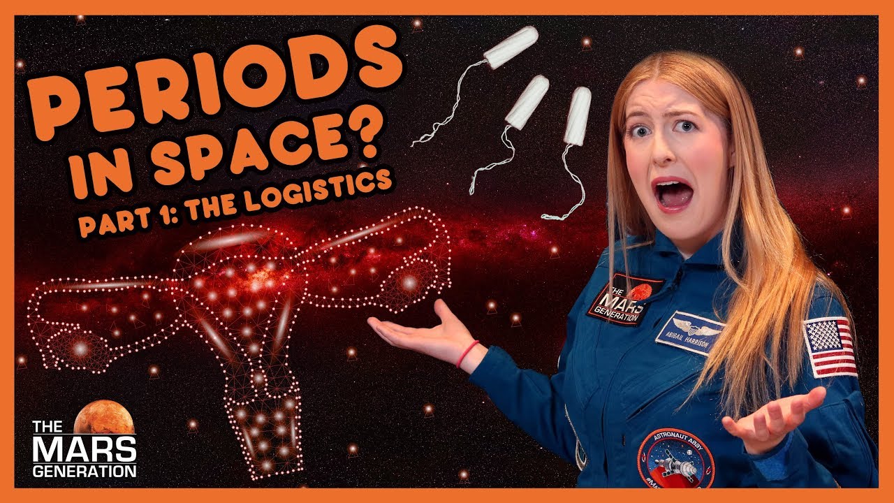 Space Periods Part 1: The Logistics | #Askabby | Season 2 | Episode 2 | The Mars Generation