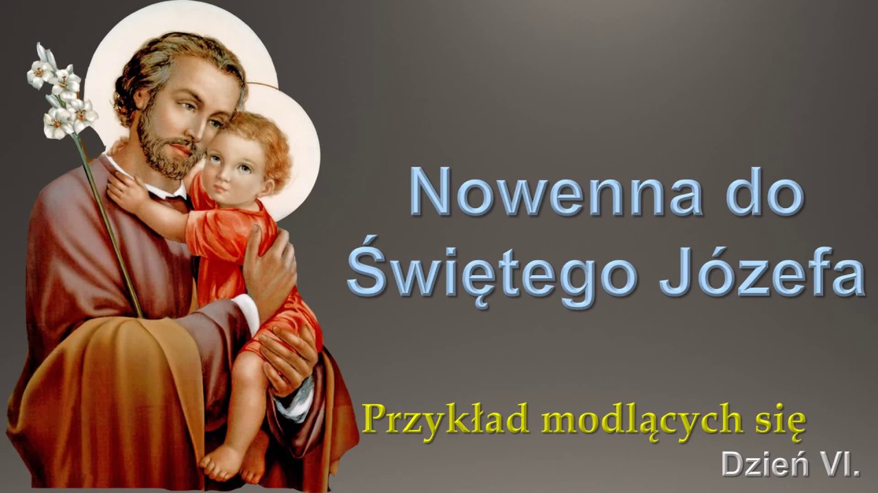 Telegram Do św Józefa Youtube Nowenna do św. Józefa - Dzień VI. - YouTube