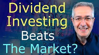 High Yield Dividend Investing Beats The Market?