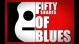 Preacher Man Blues - Fifty Shades of Blues