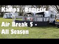 Dometic / Kampa Air Break 5 - All Season