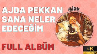 Ajda Pekkan - Sana Neler Edeceğim - Full Albüm 1975