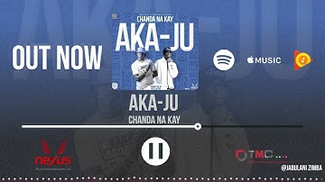 Chanda Na Kay - Aka Juu (Visualiser Music Video)