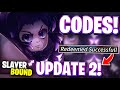 ☁️[UPD 2] ALL OF THE NEWEST UPDATE 2 CODES FOR SLAYERBOUND! ROBLOX SLAYERBOUND CODES