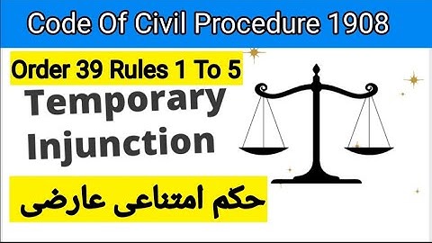 Order 39 Cpc Rules 1 To 5| Temporary Injunction |Stay Order